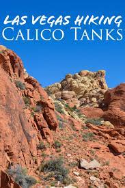 Calico Tanks Hike Las Vegas Hiking Red Rock Canyon National Conservation Area Nevada Hiking