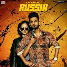 Russia Nav Sandhu Mp3 Song Download Mr Jatt Im