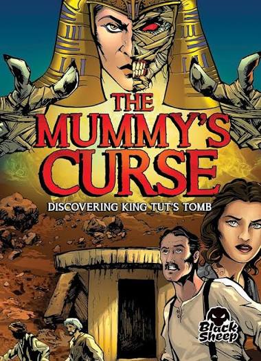 The Mummy's Curse: Discovering King Tut's Tomb (Paranormal Mysteries):  Blake Hoena, Tate Yotter, Tate Yotter: 9781618917348: Amazon.com: Books
