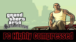 Sand andreas is probably the most famous, most daring and. Gta San Andreas Pc Highly Compressed Download Pc Games Blog
