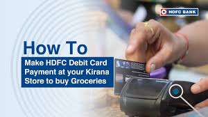 You know what is best for you. Make Hdfc Debit Card Payment At Your Kirana Store To Buy Groceries Youtube