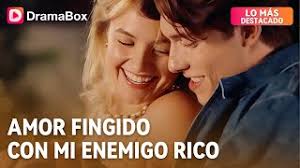 Amor fingido con mi enemigo rico】