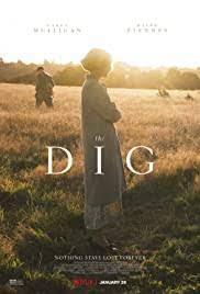 The dig is a movie to put on while you sip tea on a comfy couch; The Dig 2021 Imdb