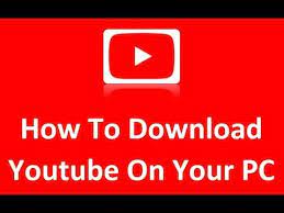 What are you waiting for? How To Download Youtube App On Pc Youtube