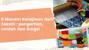 We did not find results for: 8 Macam Kerajinan Dari Tekstil Pengertian Contoh Dan Fungsi Rekreartive