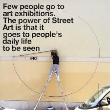 Inspiring Street Art Quotes 29 Quotes For Your Creativity