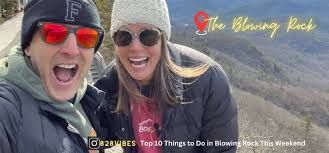 Top 12 Things to Do in Blowing Rock, NC This Weekend