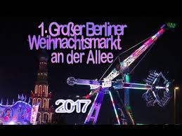 1 Grosser Berliner Weihnachtsmarkt An Der Allee 2017 Impressionen Youtube