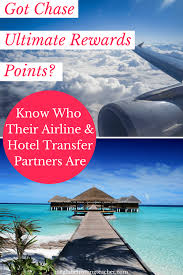 Chase Ultimate Rewards Transfer Partners The Basics The Globetrotting Teacher Chase Ultimate Rewards Travel Rewards Best Vacation Destinations