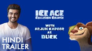 Ice Age Collision Course Hindi Trailer Ft Arjun Kapoor As Buck Fox Star India Youtube Monster hunter (2020) hindi dubbed full movie online watch d. ice age collision course hindi trailer ft arjun kapoor as buck fox star india