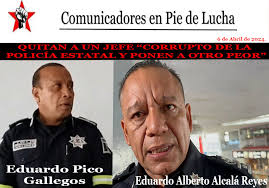 QUITAN A UN JEFE “CORRUPTO DE LA POLICÍA ESTATAL Y PONEN A OTRO PEOR” *La  Gobernadora morenista, tiene que tener en cuenta que hacer lo mismo  esperando resultados diferentes es síntoma de
