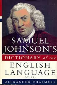 While undertaking research for a blog about England's 18th century  lexicographer/writer Dr Samuel Johnson, I stumbled upon this nugget of  information which may interest group members:- "In 1746, a group of  publishers