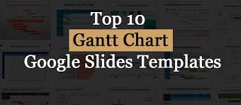 Check spelling or type a new query. Top 10 Gantt Chart Google Slides Templates For Seamless Management The Slideteam Blog