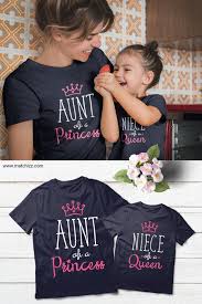 Birthday Gifts For Aunt From Niece Aunt Niece Shirts Matching Aunt Niece Shirts Aunt Queen Etsy Aunt And Niece Shirts Niece Shirts Aunt Niece Outfits