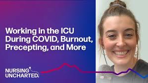 Working in the ICU During COVID, Burnout, Precepting, and More