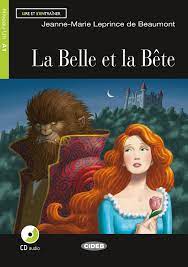 L'affascinante favola francese ebbe un successo incredibile quando nel 1991 la disney la trasformò in film animato. La Belle Et La Bete Jeanne Marie Leprince De Beaumont Graded Readers French A1 Books Black Cat Cideb