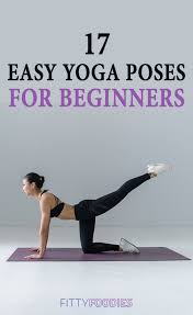 New To Yoga Here Are 17 Easy Yoga Poses For Beginners To Help You Get Started Easy Yoga Poses Yoga Poses For Beginners Yoga For Beginners