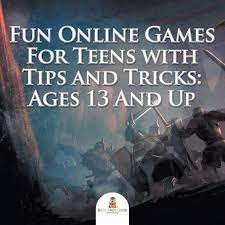 Maybe you would like to learn more about one of these? Fun Online Games For Teens With Tips And Tricks Ages 13 And Up Professor Baby 9781682127612 Amazon Com Books