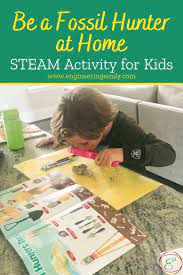 Be A Fossil Hunter At Home | Steam Activity For Kids - Engineering Emily