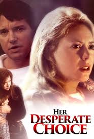 Her Desperate Choice