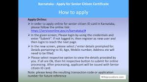 Citizen, you can become a lawful permanent resident (get a green card) based on your family relationship if you meet certain eligibility requirements. Karnataka Apply For Senior Citizen Certificate