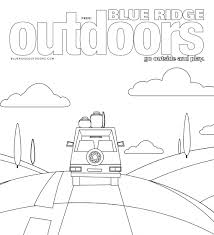 Parents.com parents may receive compensation when you click through and purchase from links contained on this website. Free Outdoor Coloring Pages Go Outside Blue Ridge Outdoors Magazine