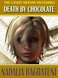 CANDY MATSON: DEATH BY CHOCOLATE