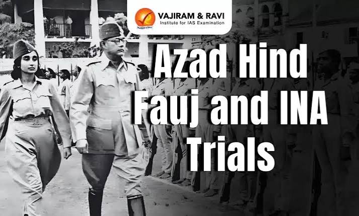 Azad Hind Fauj and INA Trials - Indian Naval Mutiny (1946)