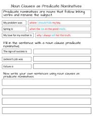 An adverbial objective or adjective complement), which is a noun that acts like an adverb modifying a verb, an adjective, or an adverb. Noun Clauses For Middle School Students By Dianne Watson Tpt