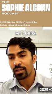 227: Why We Still Don’t Have Robot Butlers with Anshuman Kumar #Robotics  #AI #TechInnovation