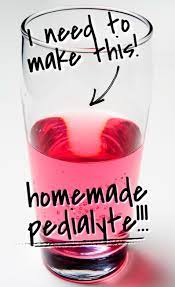How To Make Pedialyte Recipe Homemade Pedialyte Homemade How To Make Homemade