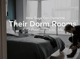 These 100 percent cotton sheets feel softer and are more breathable than sets that are three times the price, and they usually come in more than 20 solid. How Guys Can Decorate Their Dorm Rooms 10 Creative Decor Ideas