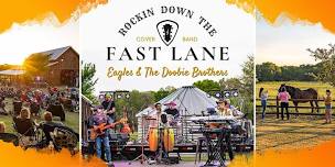 Eagles + The Doobie Bros. covered by Rockin’ Down the Fast Lane