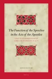 See 'acts of the apostles' instances in the king james version (kjv). The Function Of The Speeches In The Acts Of The Apostles A Key To Interpretation Of Luke S Use Of Speeches In Acts Brill