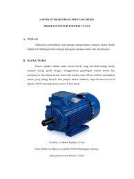 Motor induksi merupakan motor yang paling populer di industri karena kehandalan nya dan lebih mudah perawatannya. Prestasi Motor Induksi 3 Fasa