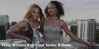 Serena and her older sister venus were groomed for a tennis career from the age of three years old by their father. Venus Williams Story Bio Facts Networth Home Family Auto Famous Tennis Players Successstory