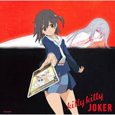 selector infected wixoss op single killy killy joker joker single anime