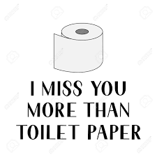 Toilet papering famous quotes & sayings. I Love You More Than Toilet Paper Lettering Isolated On White Royalty Free Cliparts Vectors And Stock Illustration Image 144200745