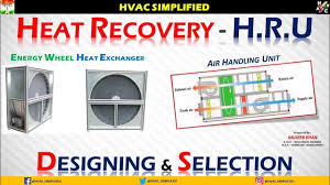 When weather conditions are favorable, an economizer cycle can be used to increase Energy Recovery Air Handling Unit Wheel Designing Selection Youtube
