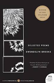Gwendolyn Brooks Poems Study Guide Analysis Gradesaver
