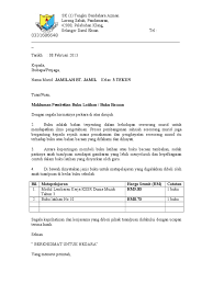 Walaupun sekarang ini sudah banyak media komunikasi yang canggih namun perusahaan sendiri masih harus tetap menggunakan surat. Surat Makluman Pembelian Buku