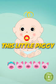 This Little Piggy Free Nursery Rhymes This Little Piggy Music For Kids Nursery Rhymes