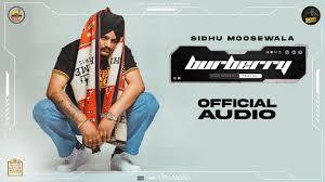 Sidhu moose wala born as shubhdeep singh is a punjabi singer and lyricist. Burberry Sidhu Moosewala S Second Song From The Album Moosetape Is Out Now