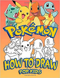 How To Draw Pokemon For Kids Learn To Draw Your Favorite Pokemon Go Characters Recommended For Kids Ages 4 8 Unofficial Muntka 9798671497755 Amazon Com Books 380 x 441 jpeg 33 кб.