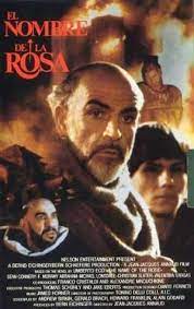 El Nombre De La Rosa Dirigida Por Jean Jacques Arnaud En 1986 Y Basada En La Novela Historica De Mist Cine Y Literatura Peliculas De Culto Carteleras De Cine