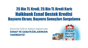 İşini büyütmek isteyen esnafa, işletme kredisi adı atında 5 yıl vadeli 200 bin liraya kadar destek hazine'den büyük destek. Halkbank 25 Bin Tl Esnaf Kredisi 25 Bin Tl Ticari Kredi Karti Basvurusu Sonuc Sorgulamasi Ekonomi Emlak Pencerem