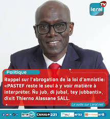 📢 Thierno Alassane Sall interpelle Pastef sur la promesse d'abroger la loi  d'amnistie Le député Thierno Alassane Sall (TAS), leader de la République  des Valeurs (RV), revient à la charge et rappelle