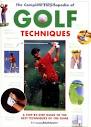 Complete Encyclopedia Of Golf Techniques: Foston, Paul ...