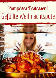 Gefullte Weihnachtspute Rezept Weihnachtspute Festessen Essen