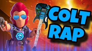 Submitted 1 day ago by itsscarzzz. Colt Rap Colt Voice Remix Brawl Stars Song Youtube